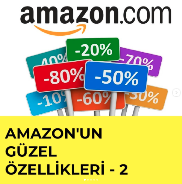 Amazon'un güzel özellikleri