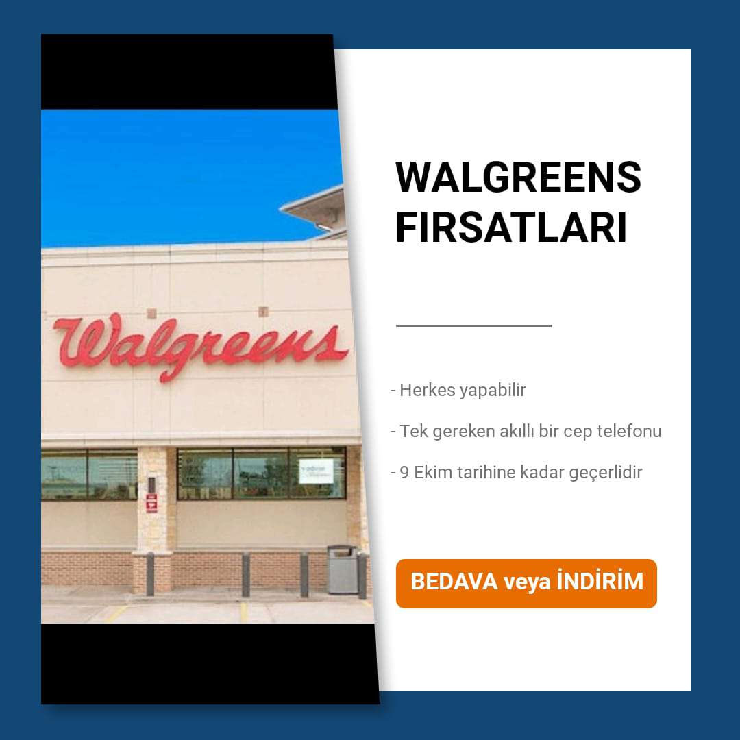 





                                                     Walgreens Fırsatları- 9 Ekim’e kadar geçerlidir